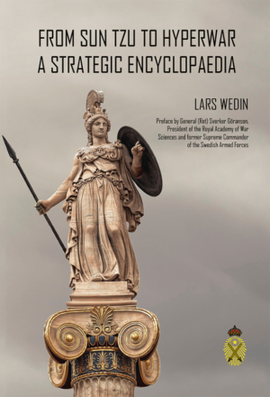 From Sun Tzu to Hyperwar - a Strategic Encyclopaedia