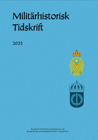 Militärhistorisk Tidskrift 2022