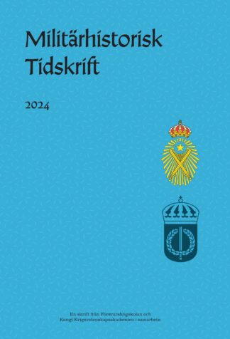 Militärhistorisk Tidskrift 2024